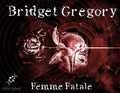 Bridget Gregory 5ml - Wild broom, tart strawberry and bourbon.