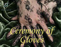 Ceremony of Gloves 5ml - Fine court gloves imbued with faded musky perfumes