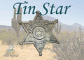 Tin Star 5ml - Denim and cotton, the dust of the road, dry grasses of the plains and cactus flower.